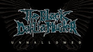 The Black Dahlia Murder  Unhallowed FULL ALBUM [upl. by Schifra]