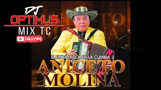 ANICETO MOLINA MIX HOMENAJE CUMBIA MIX 🎥PA BAILAR TODA LA NOCHE💃🕺 [upl. by Selestina]