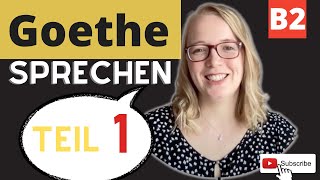 Goethe Zertifikat B2 Sprechen Teil 1  Erfolgreich im Goethe B2 Sprechen Teil1 goethezertifikatb2 [upl. by Dalila]