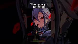 WAKE UP ABYSS JUST RESET [upl. by Mcwherter772]