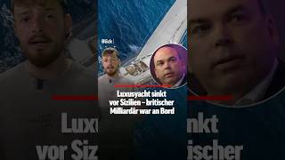 Luxusyacht von Milliardär Mike Lynch untergegangen [upl. by Delp]