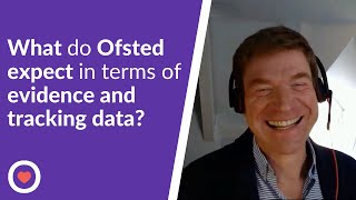 What do Ofsted expect in terms of evidence and tracking data  Phil Minns and Wendy Ratcliff [upl. by Siramaj]