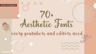 70 Popular Aesthetic Fonts 2021  DaFontcom for editing  Editing Fonts ☾︎ [upl. by Eserrehs]