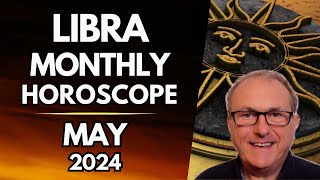 Libra Horoscope May 2024  A Significant Financial WINDFALL is possible [upl. by Nwahser971]