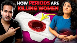 How PERIODS Are KILLING Women [upl. by Nerro]