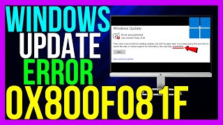 How to FIX Windows Update Error 0X800F081F in Windows 1011 2024 [upl. by Ronym]