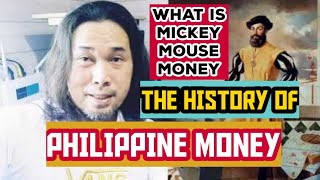 THE HISTORY OF PHILIPPINE MONEY  MICKEY MOUSE MONEY  JAPANESE WAR MONEY [upl. by Ecirtaed]