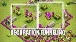 Clash of Clans  Part 27  Decoration Funnelling [upl. by Adnoel898]