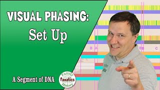 Visual Phasing Part 1 Setup [upl. by Rexana402]