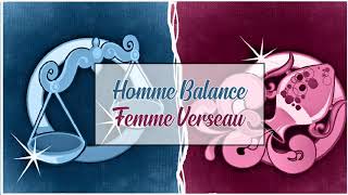 Homme Balance ♎ Femme Verseaux ♒  Compatibilité amoureuse [upl. by Llenrahc58]