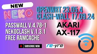 OpenWrt 23054 Stable ClashWall 17092024 For AKARI AX117 Support  REYREWRT [upl. by Salena458]