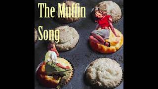 The Muffin Song Feat Amanda MacDonald  Official Audio [upl. by Raimes]