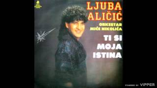 Ljuba Alicic  Bogovi zemljom hode  Audio 1990 [upl. by Ferris]