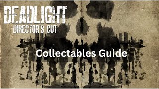 Deadlight  All Collectables Guide  PS4 [upl. by Kallick]