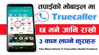 Top 3 Truecaller App Useful Features You Must Know In 2022  Truecaller App Hidden Settings In Nepal [upl. by Relyt827]