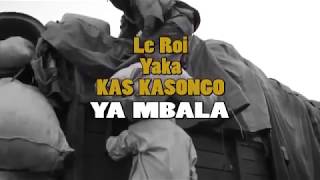 YA MBALA Kas Kasongo [upl. by Caty]