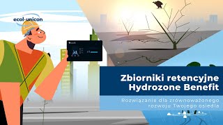 Zbiorniki retencyjne HYDROZONE Benefit  rozwiązanie dla zrównoważonego rozwoju Twojego osiedla [upl. by Emmi]