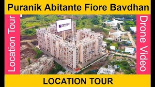 Abitante Fiore Bavdhan  Actual Location Tour  Puranik Builders Bavdhan [upl. by Berenice]