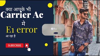 carrier Ac E1 error code 🤩🤩TECH COMPANYCARRIER ACE1 ERROR CODEYT [upl. by Atazroglam]