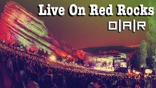 OAR  Live On Red Rocks Official Full Concert [upl. by Aralk934]