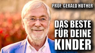 Prof Dr Dr Gerald Hüther  Wie wir Kinder vor Sucht und Depression schützen können ❤️SPECIAL [upl. by Yelsna]