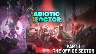 Abiotic Factor Solo Playthrough  The Office Sector No Commentary [upl. by Oicnerual170]