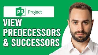 How To View Predecessors And Successors In Microsoft Project How To See Predecessors amp Successors [upl. by Chrissa]