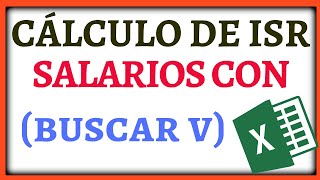 CALCULO ISR SALARIOS 2024 【CON LA FORMULA BUSCAR V 】✅ [upl. by Moina]