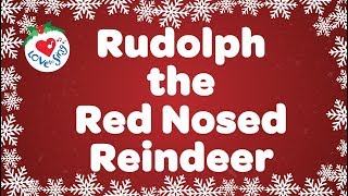 Rudolph the Red Nosed Reindeer With Lyrics  Christmas Songs and Carols [upl. by Nitram55]