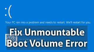 How To Fix Unmountable Boot Volume Blue Screen Error in Windows 1087  2019 [upl. by Nnyluqcaj]