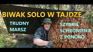 Biwak w tajdze  szybkie schronienie z poncho  wewnętrzna porażka  Nudny film przygoda [upl. by Adnilav]