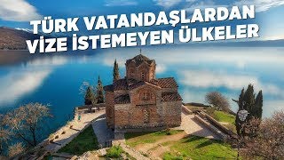 Türk Vatandaşlardan Vize İstemeyen Ülkeler [upl. by Biagio24]