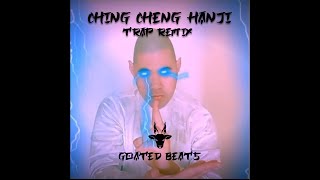 Ching Cheng Hanji Trap Remix prod Goated Beats [upl. by Inafets]