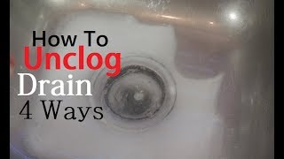 How To Unclog Drain 4 Ways [upl. by Socram735]