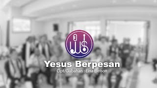 Yesus Berpesan Akustik [upl. by Ahsiak730]