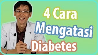 4 Cara Mengatasi Diabetes [upl. by Htebazle]