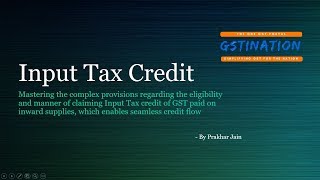 L2  Input Tax Credit  Taxation  Nishant Kumar  Unacademy CA [upl. by Verna164]