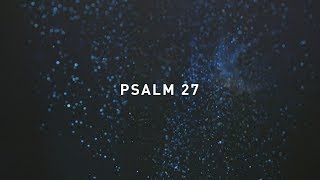 Psalm 27  Jonathan Ogden Official Lyric Video [upl. by Saretta]