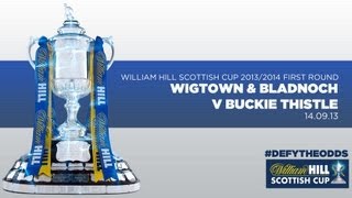 Wigtown amp Bladnoch 34 Buckie Thistle  William Hill Scottish Cup First Round 20132014 [upl. by Irreg53]