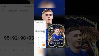 Tots Cole Palmer rating calculated 🤩❤️😊😍football fc24 calculator JLCShorts 10K [upl. by Meave]