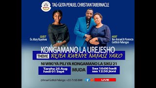 TAG GEITA PENUEL CHRISTIAN TABERNACLE KONGAMANO LA UREJESHO WA HAKI ZETU BY REV ANNAEL G PALLANGYO [upl. by Tebasile549]