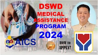 DSWD MEDICAL ASSISTANCE PROGRAM 2024  HOW TO APPLY REQUIREMENTS QUALIFICATIONS amp BENEFITS [upl. by Ardet]