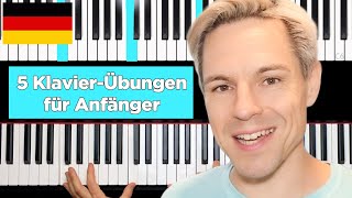 TOP 5 Klavierübungen für Anfänger [upl. by Noletta]