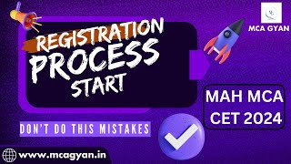 MAH MCA CET 2024 II Registration Process Start II Dont Do These Types of Mistakes [upl. by Cam]