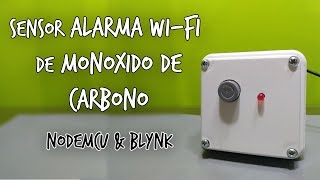 Detector de Monoxido De Carbono casero WiFi  NodeMCU ESP8266 y Blynk [upl. by Erin935]