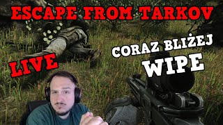 Escape from Tarkov PL Po Polsku EFT LIVE Gameplay WIPE 01400 PreWipe [upl. by Raman]