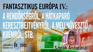 FANTASZTIKUS EURÓPA Szórakoztató műsor a rendőrségről és sok minden másról 2002 FA 310 [upl. by Maze]