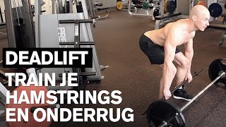 DEADLIFT De juiste techniek [upl. by Luther450]