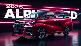 2025 Toyota Alphard Review Specs Features Interior Space Technology amp Luxury [upl. by Rysler]