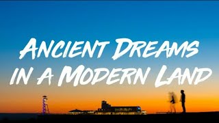 Marina  Ancient Dreams in a Modern Land Lyrics [upl. by Maryjo]